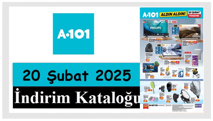 20 Şubat 2025 A101 Aktüel Ürünler Kataloğu