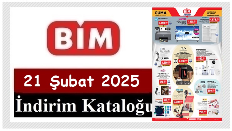 21 Şubat 2025 BİM Aktüel Ürünler Kataloğu