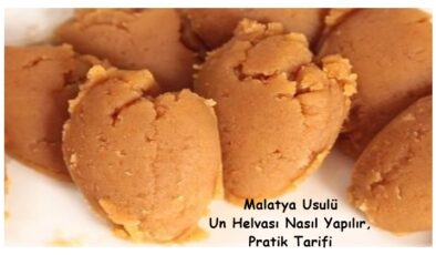 Un Helvası (Malatya Usulü) Nasıl Yapılır, Pratik Tarif