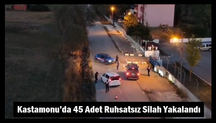 Kastamonu’da 45 Adet Ruhsatsız Silah Yakalandı