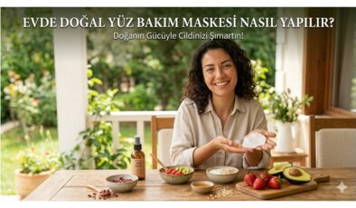 Evde Doğal Yüz Bakım Maskesi Nasıl Yapılır?
