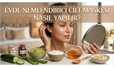 Evde Nemlendirici Cilt Maskesi Nasıl Yapılır?
