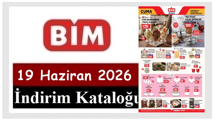 19 Haziran 2026 BİM Aktüel Ürünler Kataloğu