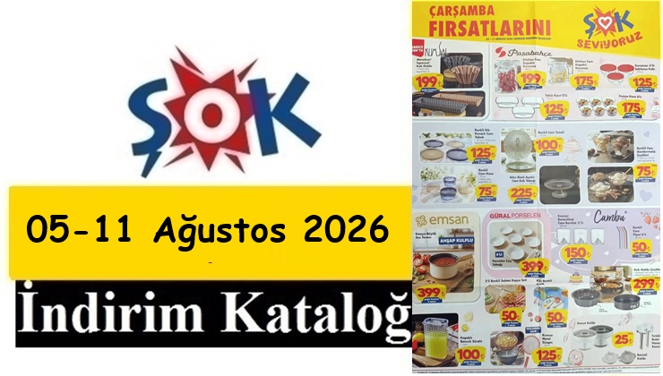 05-11 Ağustos 2026 ŞOK Aktüel Ürünler Kataloğu