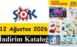 12 Ağustos 2026 ŞOK Aktüel Ürünler Kataloğu